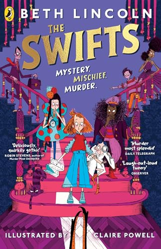 The Swifts: The New York Times Bestselling Mystery Adventure (The Swifts, 1) von Puffin